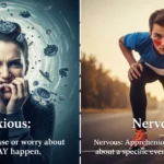 Difference-Between-Anxious-and-Nervous