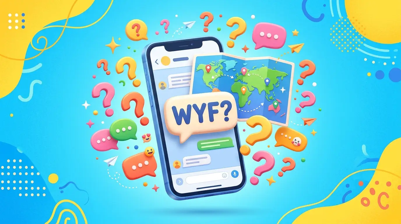 WYF Meaning in Text Slang